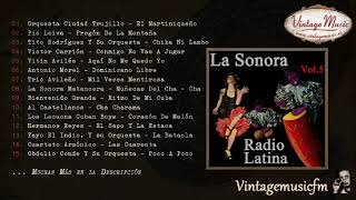 La Sonora Radio Latina (Full Album/Álbum Completo) Vol. 5