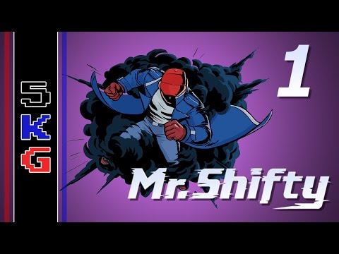 Get Shifty | Mr. Shifty - Part 1
