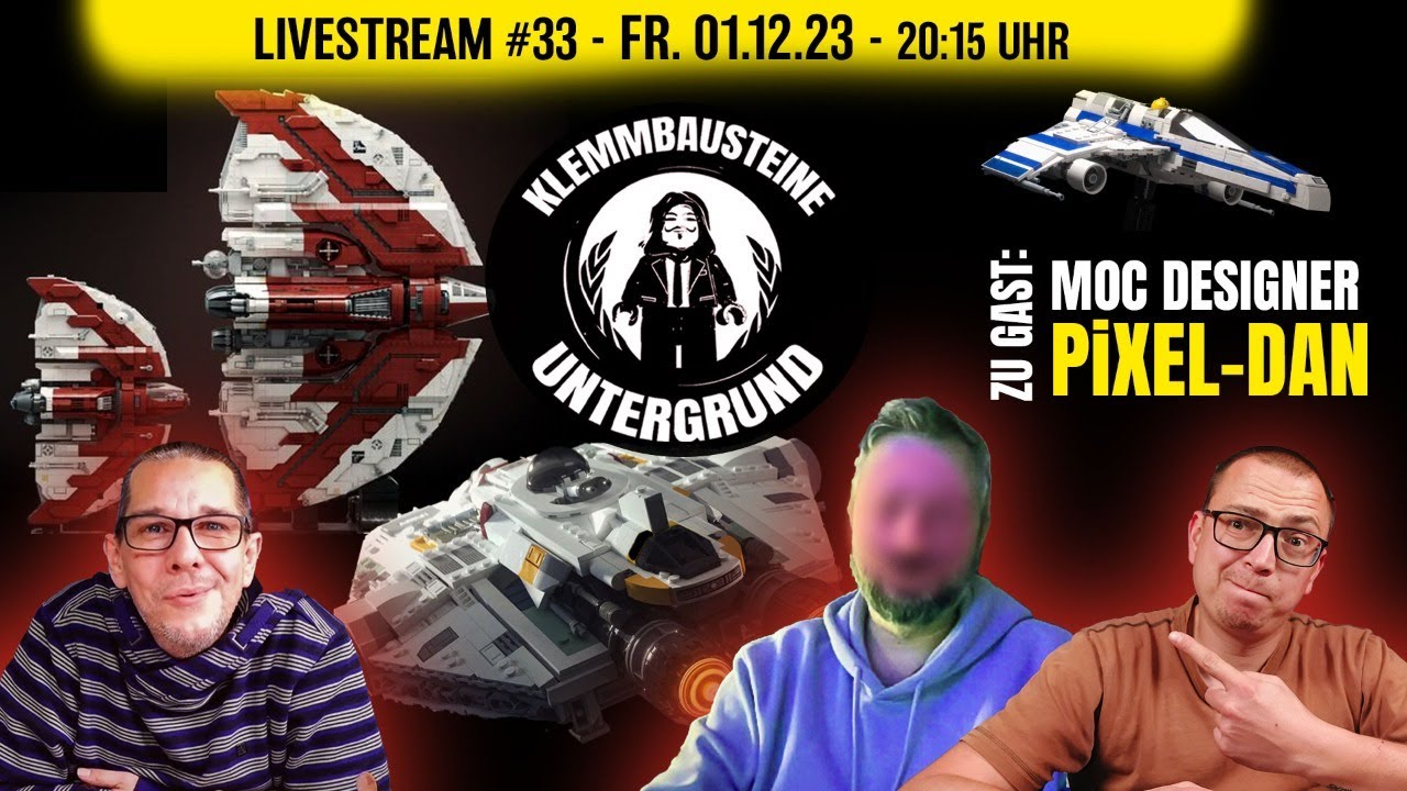 Live  Der Klemmbausteine Untergrund Nr 33 Mit Gast: Star Wars MOC Designer PiXEL-DAN