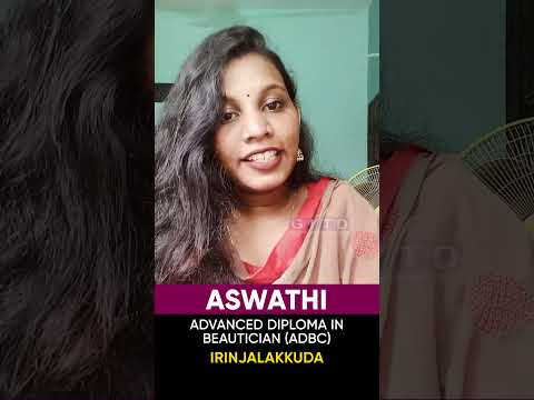 Aswathi, Beautician & Cosmetology Student, Shares Her Experience with GITD