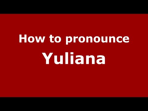 How to pronounce Yuliana (Indonesia/Indonesian) - PronounceNames.com