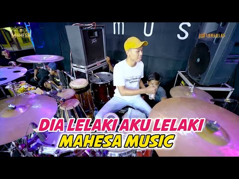 DIA LELAKI AKU LELAKI // DIMAS KEY// NYANYI LAGII. COVER FARIS KENDANG