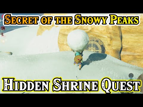 Secret of the Snowy Peaks Hidden Shrine Quest Walkthrough - Easy Way - Suma Sahma Shrine Guide