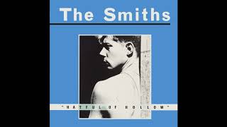 The Smiths, Reel Around The Fountain, Hatful Of Hollow faixa 15