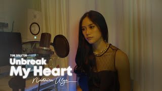 Download lagu Unbreak My Heart - Toni Braxton (Cover by Nadhira Ulya) mp3