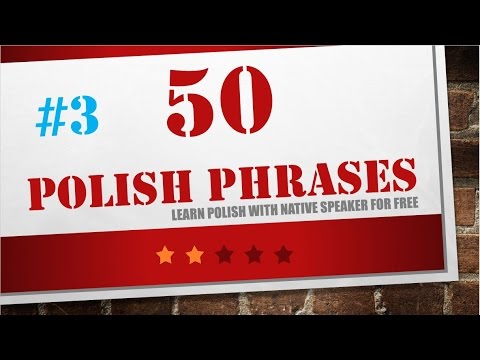 Learn Polish in 15 minutes - 50 useful Polish phrases for beginners- 3