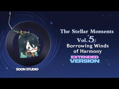 Borrowing Winds of Harmony. Xianyun Demo Extended Version