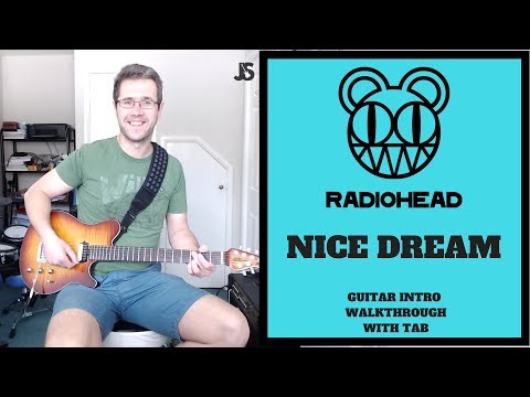 Radiohead Nice Dream guitar lesson