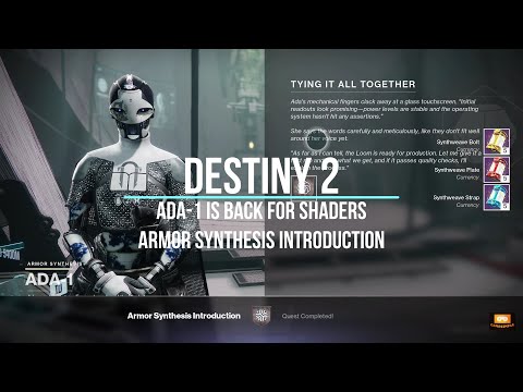 Destiny 2 ADA 1 Is Back For Shaders || Armor Synthesis Introduction Quest || GameSimple