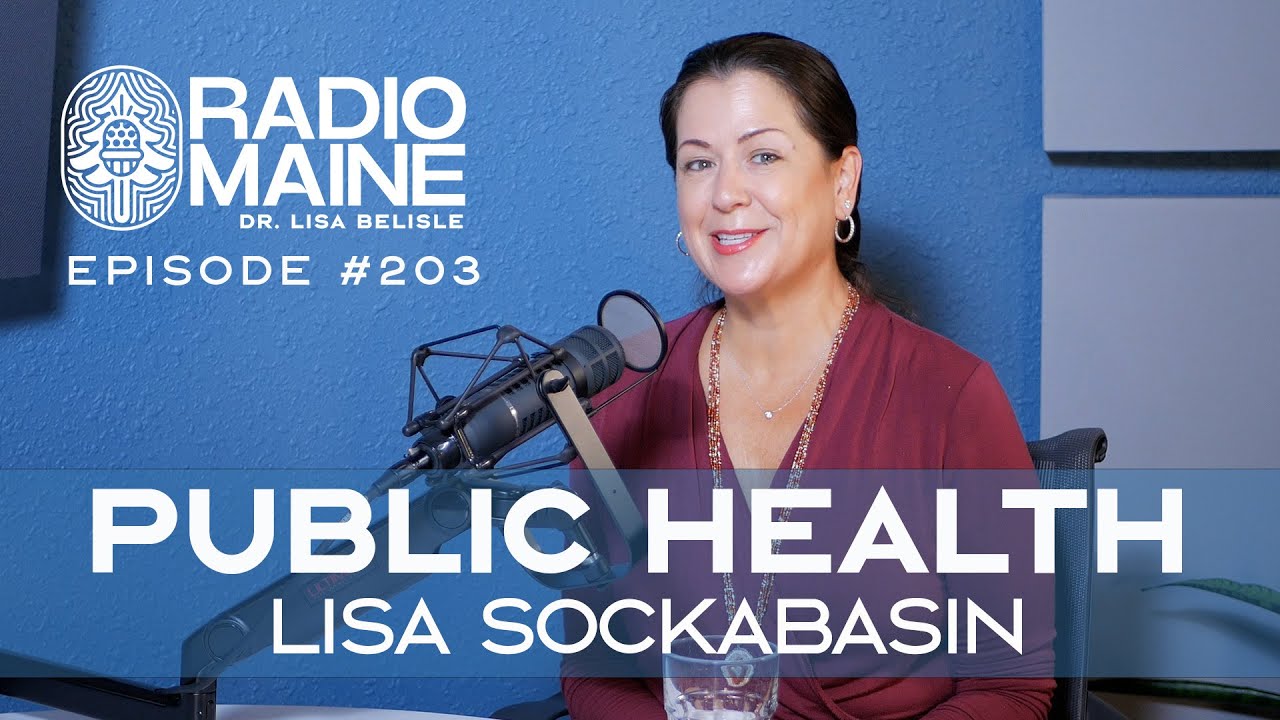 Watch Radio Maine: Wabanaki Public Health and Wellness: Lisa Sockabasin