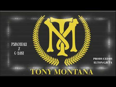 PSIKODJALI x G-BANi  -TonyMontana (OFFICIAL AUDIO )