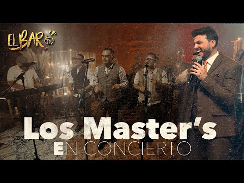LOS MASTERS EN CONCIERTO - EL BAR TV CON DAVID PARRA