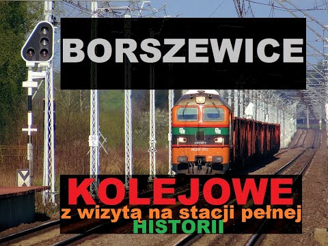 Miejsca Zapomniane: Stacja w Borszewicach Kolejowych