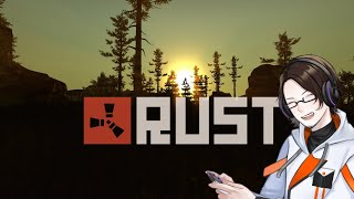 【RUST 】 PVE 再起まで色々出来る事やるｸｸｸ☆ #3