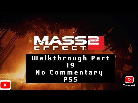 Mass Effect 2 Legendary Edition | Walkthrough Part 19 | No Commentary | PS5 