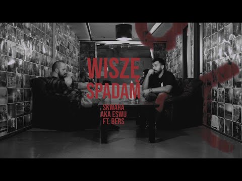 SKWARA aka eSWu feat. BERS - WISZE, SPADAM (prod. ZEUS)