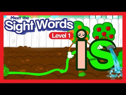 Meet the Sight Words Level 1 - "is"