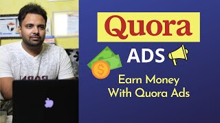 How to run Quora Ads and Earn Money | Promote Your Blog & Generate Affiliate Sales