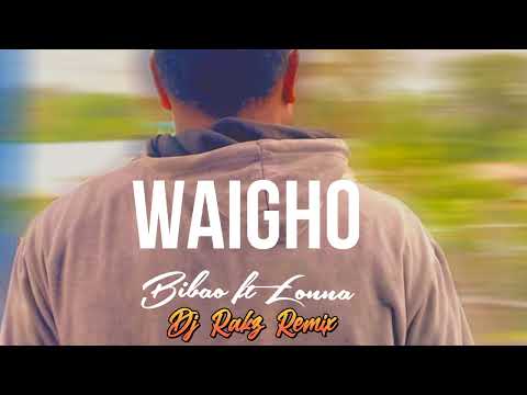 Waigho - Bibao ft Lonna [DJ RAKZ REMIX] 2023