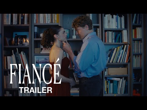 FIANCÉ OFFICIAL TRAILER