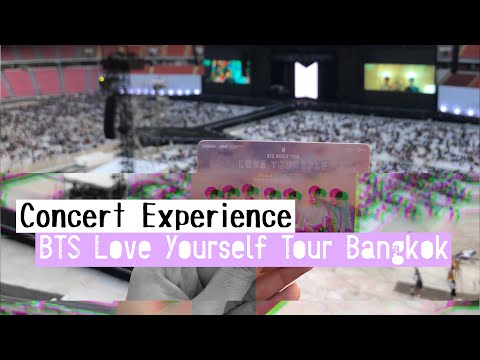 Concert Experience | 190406 BTS World Tour Love Yourself in Bangkok Day 1 [Ressy Diamondy]