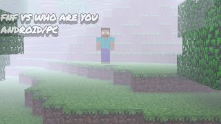 FRIDAY NIGHT FUNKIN VS MINECRAFT WHO ARE YOU CHARTED ( ANDROID/PC )