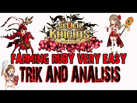 Dapetin Ruby Itu Mudah "autorepeat" ~ Seven Knights