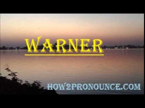 How To Pronounce WARNER