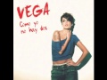 Vega - Como Yo No Hay Dos 