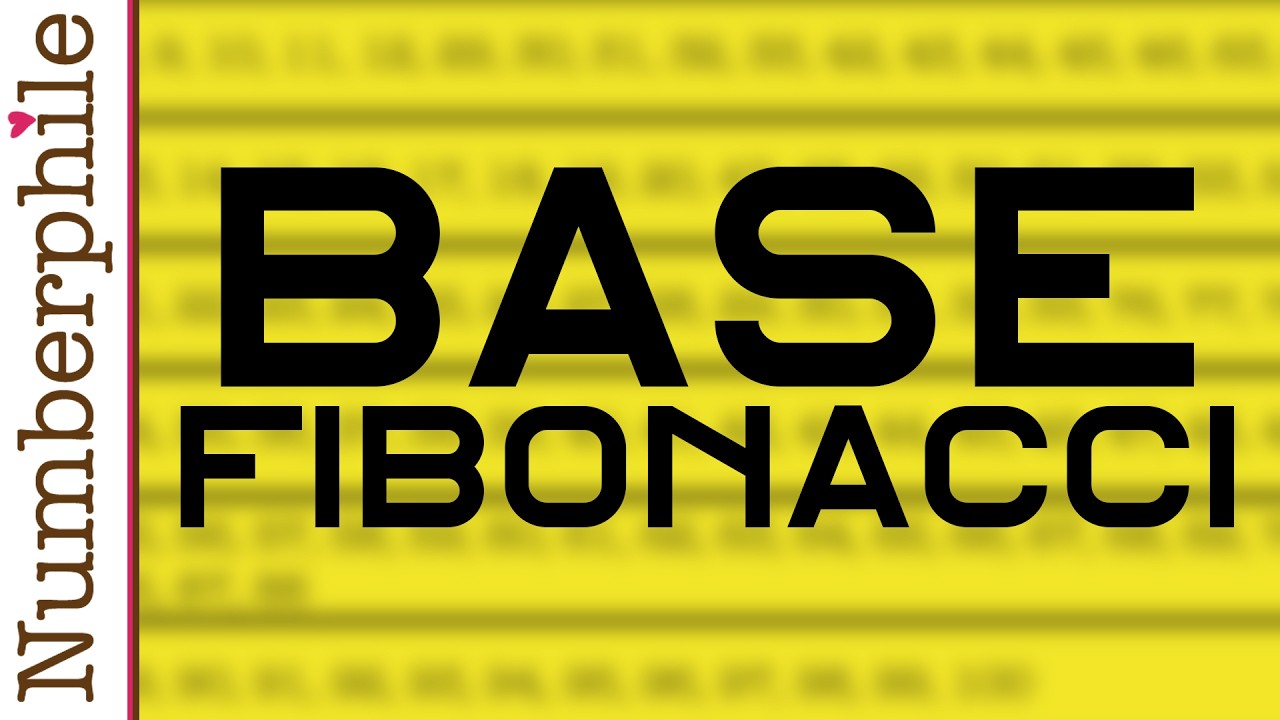 Base Fibonacci - Numberphile