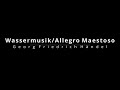 Suite from water music: Allegro Maestoso J.F Händel - Brass Quintet