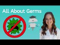 A Kid's Intro to Germs