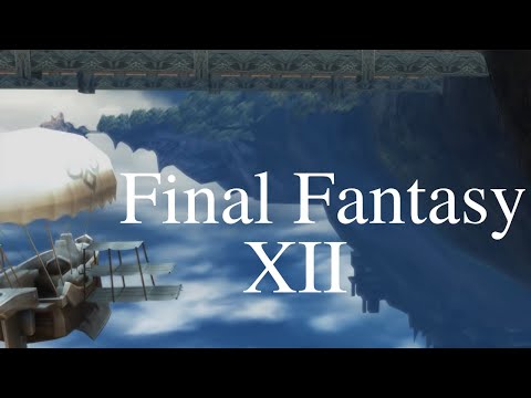 Final Fantasy XII Music Mix (Homework Edit)