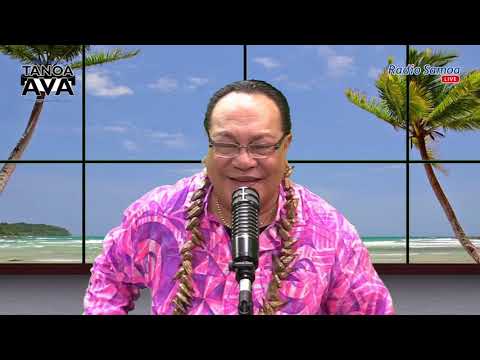 Tanoa Ava Show, 10 JUL 2021 - Radio Samoa
