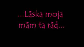 Laska moja mam ta rad Laska moja mam ta rad
