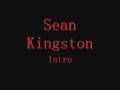 Sean Kingston - Intro (no video)