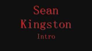 Sean Kingston - Intro (no video)