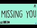 All Time Low - Missing You (Lyrics)
