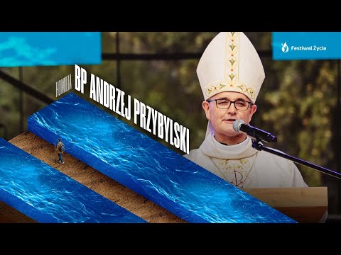Bp Andrzej Przybylski: ZACZNIJ BUDOWAĆ NA BOGU