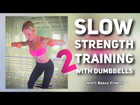 Slow Strength Training II with Dumbbells - Full Body 23 Minute Workout