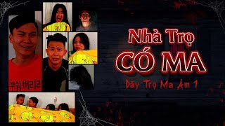 NHÀ TRỌ CÓ MA - Dãy Trọ Ma Ám 1 | Đại Học Du Ký - Phần 106 | Phim Ngắn Siêu Hài Hước Gãy TV
