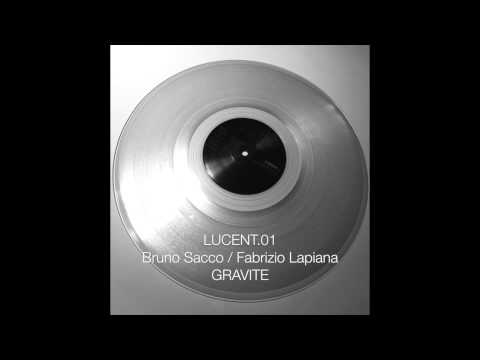 [GRVT005] Lucent.01 - Fabrizio Lapiana - Dissociation - Gravite