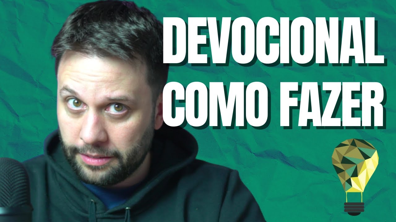DEVOCIONAL: ASSISTA ESSE VÍDEO. É simples.