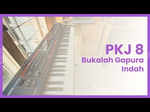 PKJ 8 - Bukalah Gapura Indah (chord)