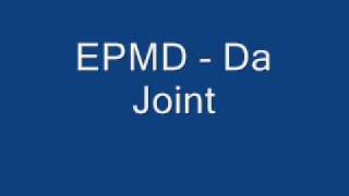 EPMD - Da Joint