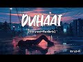 Duhaai Hai [Slowed+Reverb] Madhav Krishna | Any Body Can Dance | SV Lofi