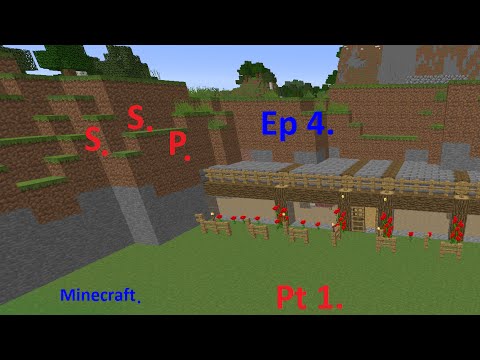 Minecraft: SSP Ep 4. The Official Mining W/ Update Part 1