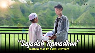 Download lagu 'Sajadah Ramadhan ' Cover Jiwa Yang Bersedih | Darul Musthofa mp3 Download lagu 'Sajadah Ramadhan ' Cover Jiwa Yang Bersedih | Darul Musthofa mp3