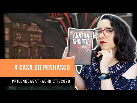 A Casa do Penhasco (#PJLENDOAGATHACHRISTIE2020) Livro 15 | DE LIVRO EM LIVRO