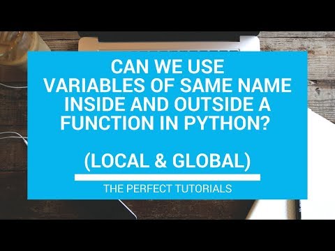 Can Python Local Global Variables In Function Have The Same Name Python Tutorials Learn Python